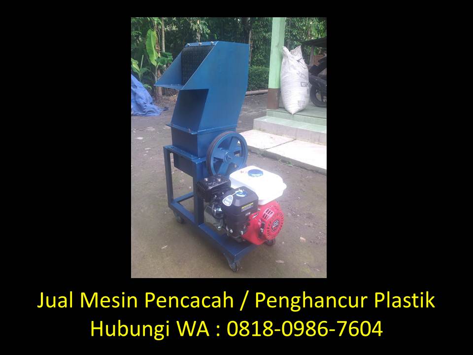 Daftar harga mesin penghancur plastik di Bandung WA : 0822-1813-7048 Mesin-pencacah-plastik-kresek-di-bandung